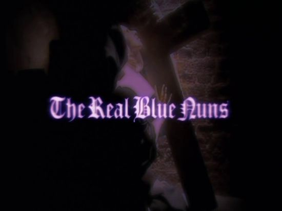 The Real Blue Nuns movie