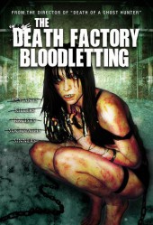 The Death Factory Bloodletting 2009