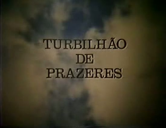 Turbilhao dos Prazeres movie