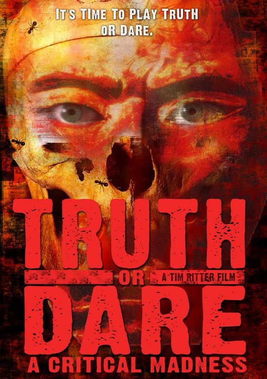 Truth or Dare?: A Critical Madness movie