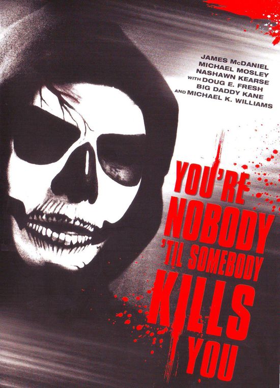 You're Nobody 'til Somebody Kills You movie