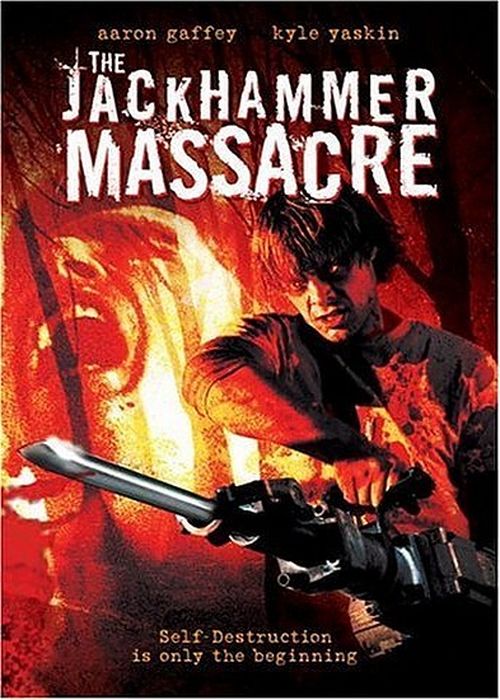 The Jackhammer Massacre movie