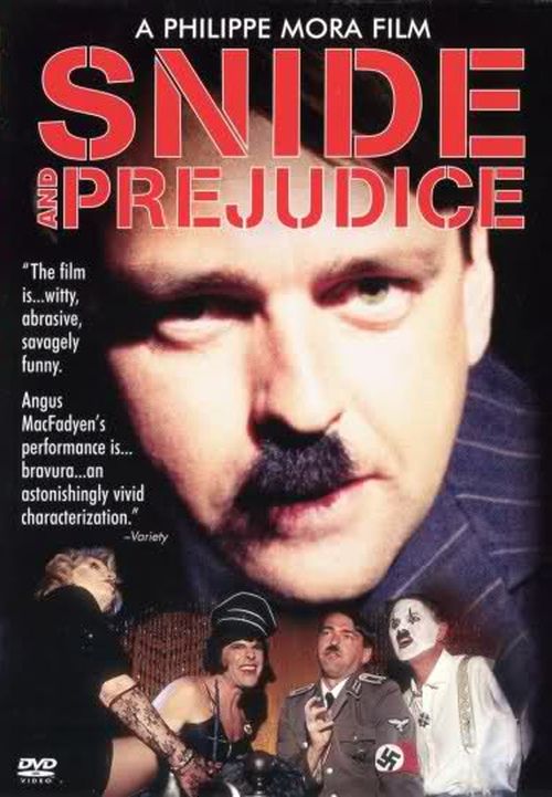 Snide and Prejudice movie
