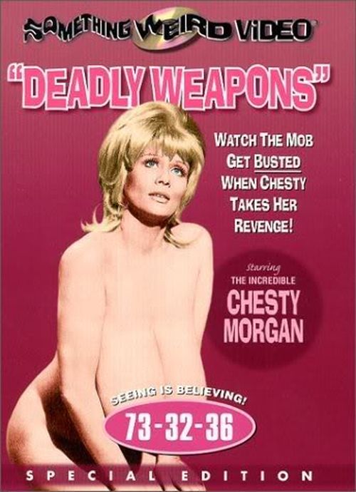 Deadly Weapons movie