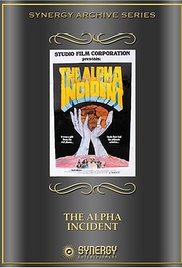 The Alpha Incident movie