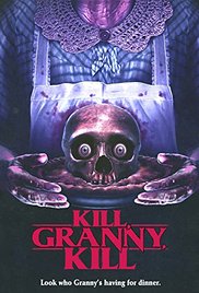Kill, Granny, Kill! movie
