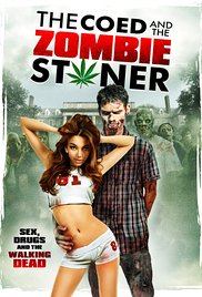 The Coed and the Zombie Stoner movie