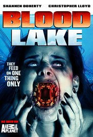 Blood Lake: Attack of the Killer Lampreys movie