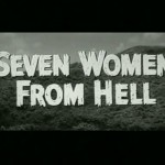 Seven Women from Hell movie