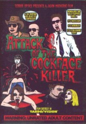 Attack of the Cockfaced Killer 2002