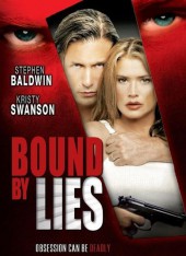 Bound By Lies 2005