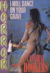 Cannibal Hookers 1987