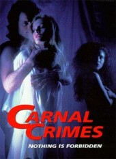Carnal Crimes 1991