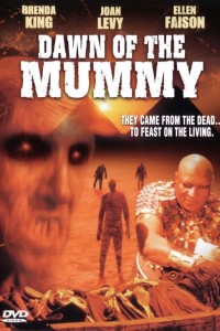 Dawn of the Mummy