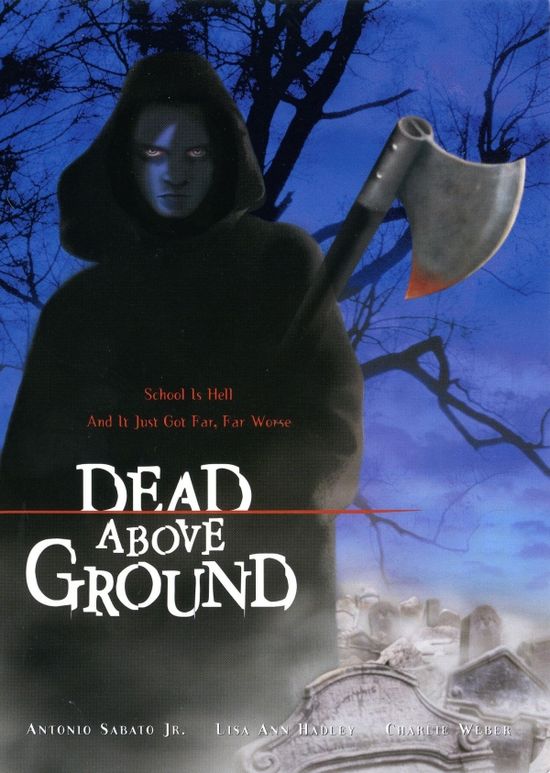 Dead Above Ground movie