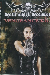 Death Angel December: Vengeance Kill