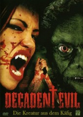 Decadent Evil 2005