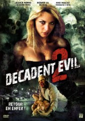 Decadent Evil 2 (2007)