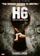 H6: Diary of a Serial Killer 2005
