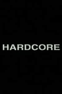 Hardcore (2001)