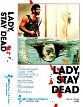 Lady Stay Dead 1981