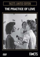 Practice of Love 1985 / Die Praxis der Liebe
