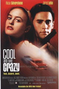 The Cool and The Crazy (1994)