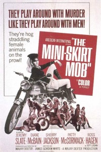 Mini Skirt Mob