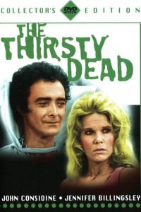 The Thirsty Dead