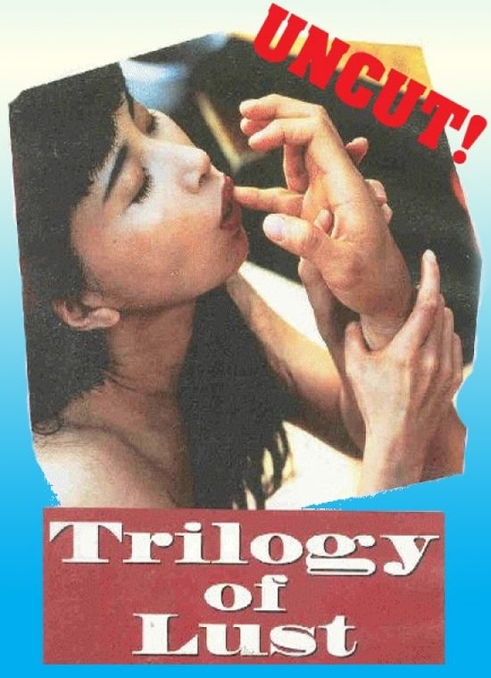 Trilogy of Lust movie