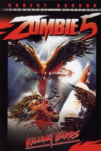 Zombi 5: Killing Birds