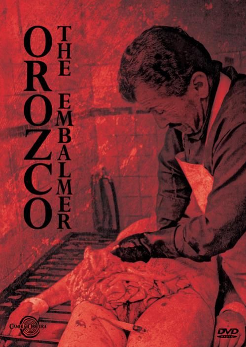 Orozco the Embalmer movie