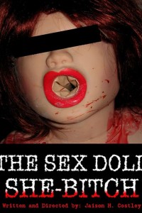 The Sex Doll She-Bitch