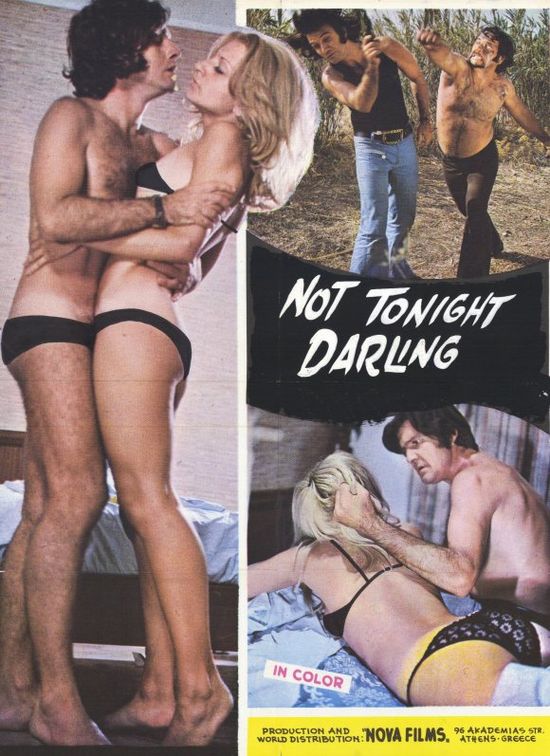 Not Tonight, Darling movie