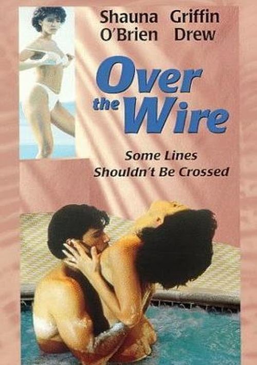 Over the Wire movie