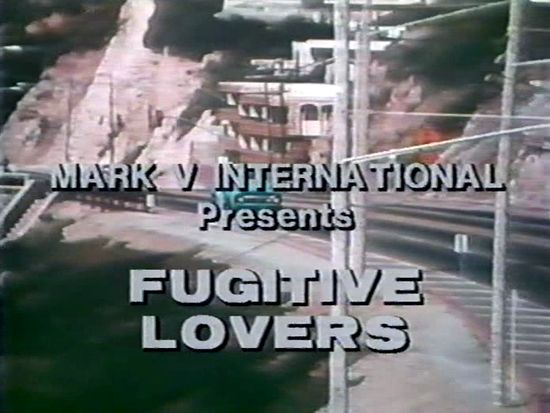 Fugitive Lovers movie