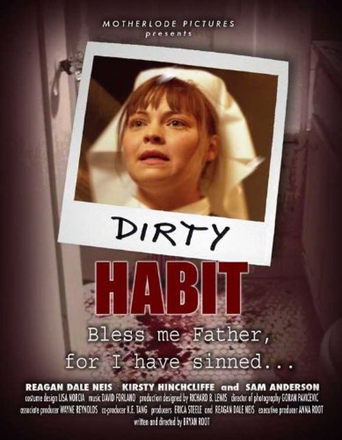 Dirty Habit movie