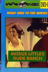 Missus Little’s Dude Ranch
