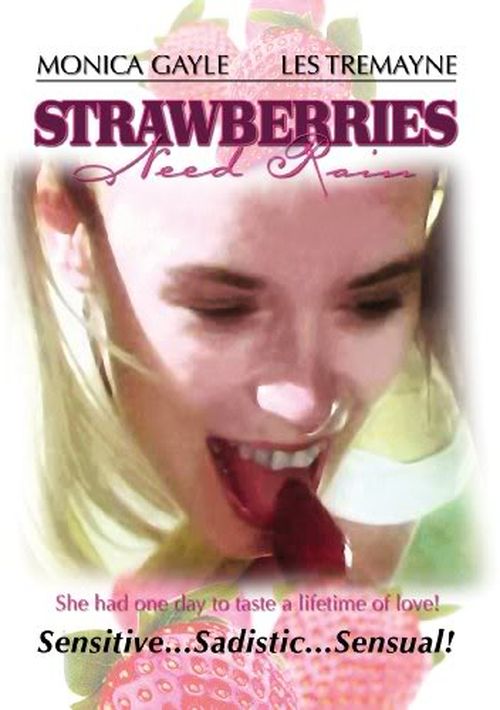 Strawberries Need Rain  movie