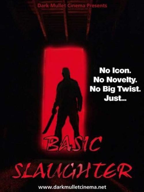 Basic Slaughter movie