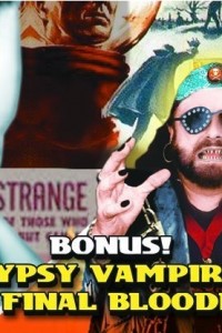 Gypsy Vampire: The Final Bloodlust