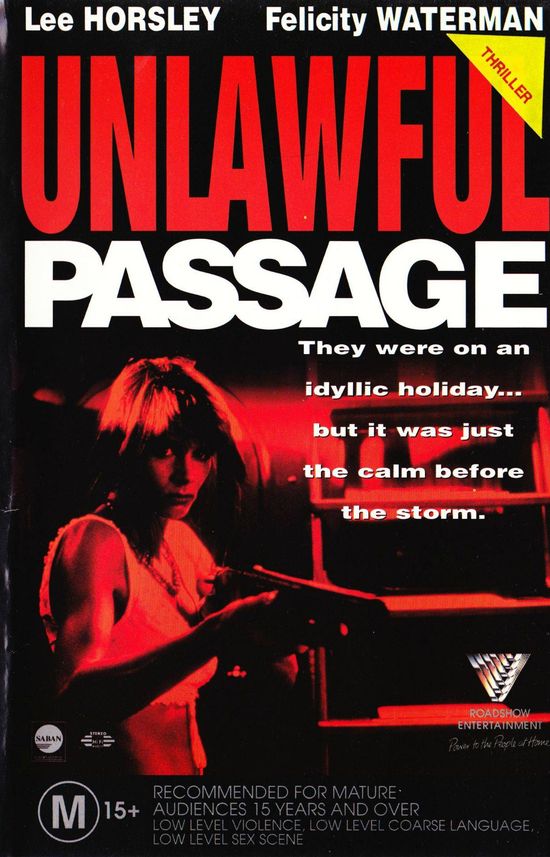 Unlawful Passage movie