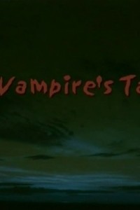 A Vampire’s Tale