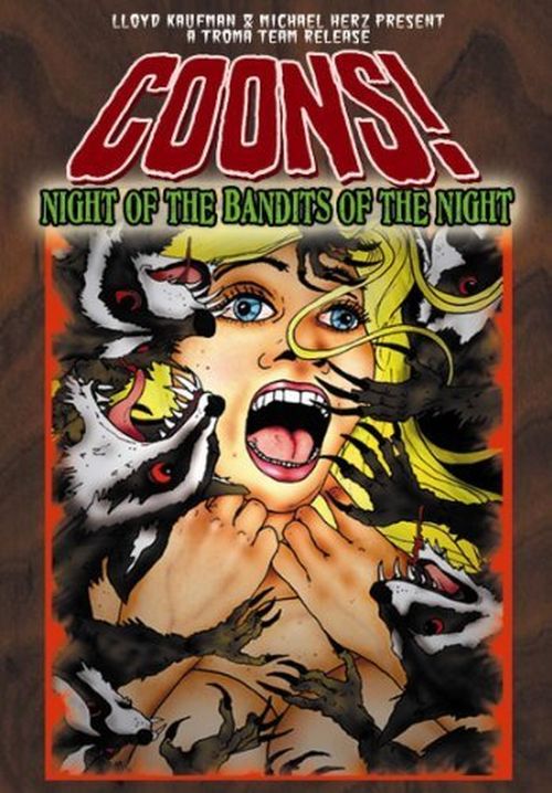 Coons! Night of the Bandits of the Night movie