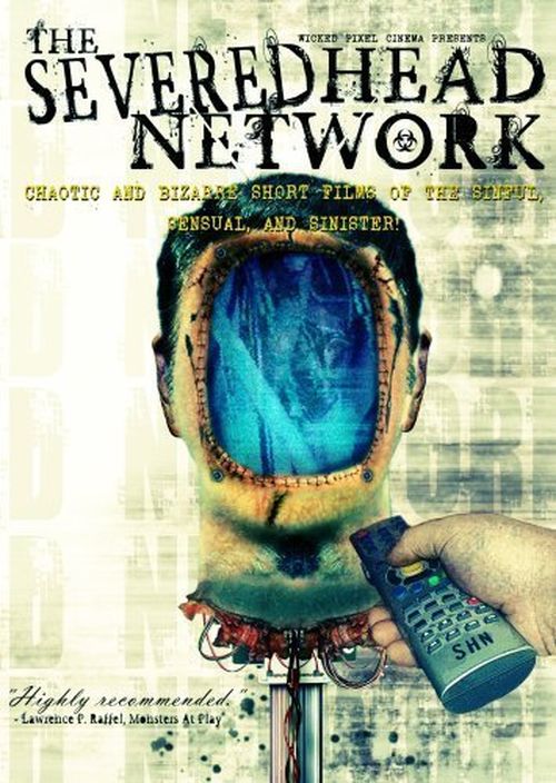 The Severed Head Network movie