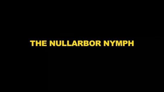 The Nullarbor Nymph movie