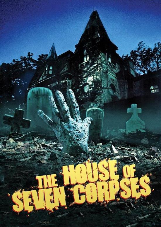 The House of Seven Corpses movie