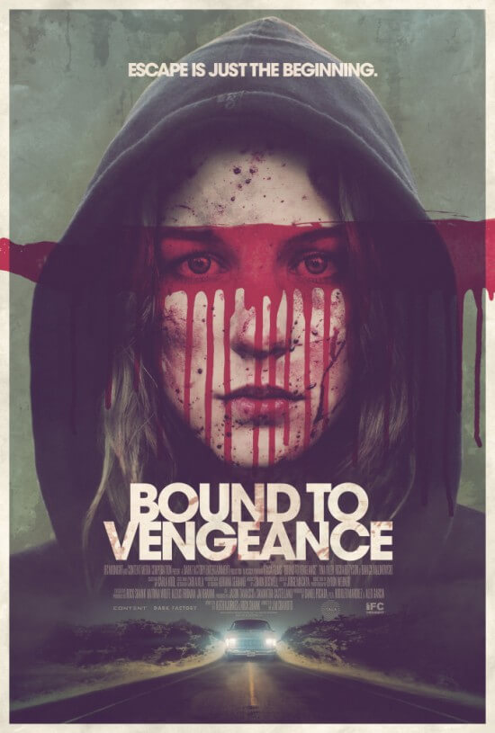 Bound To Vengeance movie