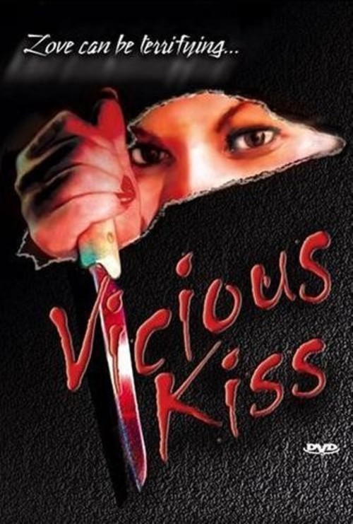 Vicious Kiss movie
