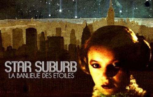 Star Suburb: La Banlieue des Etoiles movie